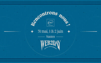 Le Groupe ENI vous donne RDV au Web2day, le festival de l’innovation